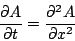 \begin{displaymath}
\frac{\partial A}{\partial t}=\frac{\partial ^{2}A}{\partial x^{2}}\end{displaymath}